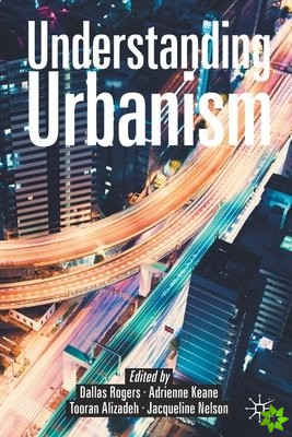 Understanding Urbanism