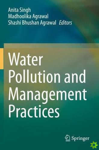 Water Pollution and Management Practices