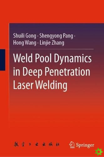 Weld Pool Dynamics in Deep Penetration Laser Welding