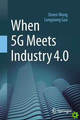 When 5G Meets Industry 4.0