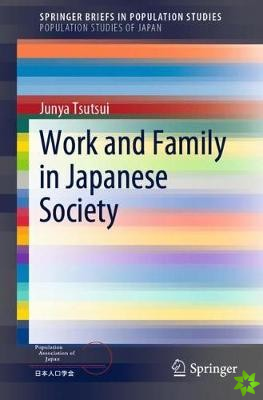 Work and Family in Japanese Society