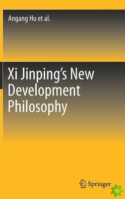Xi Jinping's New Development Philosophy