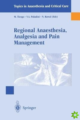 Regional Anaesthesia Analgesia and Pain Management