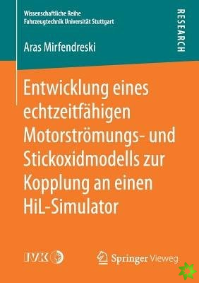 Entwicklung Eines Echtzeitfahigen Motorstroemungs- Und Stickoxidmodells Zur Kopplung an Einen Hil-Simulator
