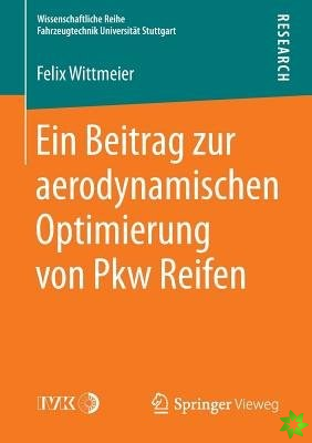 Beitrag Zur Aerodynamischen Optimierung Von Pkw Reifen