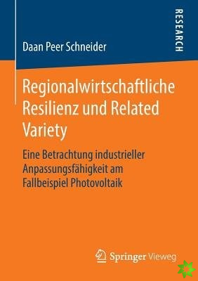 Regionalwirtschaftliche Resilienz Und Related Variety