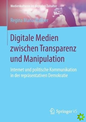 Digitale Medien Zwischen Transparenz Und Manipulation