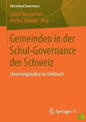 Gemeinden in Der Schul-Governance Der Schweiz