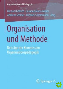 Organisation Und Methode