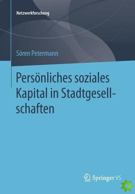 Persoenliches Soziales Kapital in Stadtgesellschaften