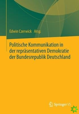 Politische Kommunikation in Der Reprasentativen Demokratie Der Bundesrepublik Deutschland