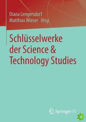 Schlusselwerke Der Science & Technology Studies