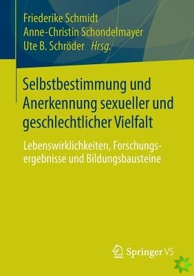 Selbstbestimmung Und Anerkennung Sexueller Und Geschlechtlicher Vielfalt