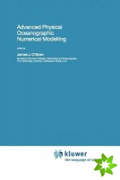 Advanced Physical Oceanographic Numerical Modelling