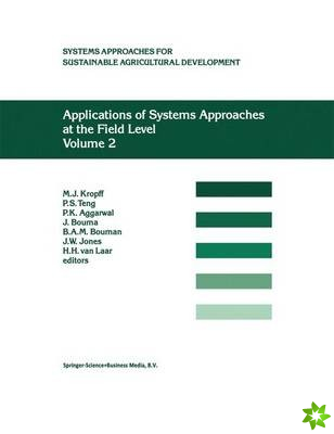 Applications of Systems Approaches at the Field Level