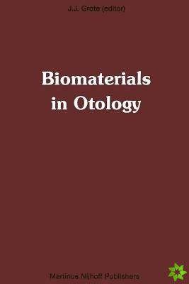 Biomaterials in Otology
