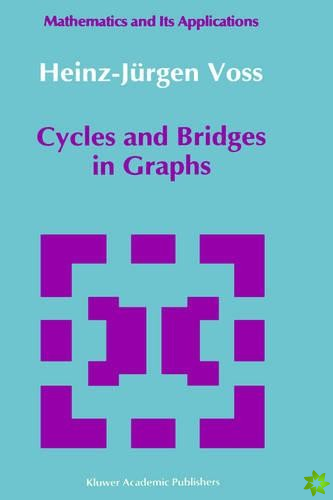 Cycles and Bridges in Graphs