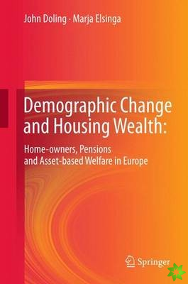 Demographic Change and Housing Wealth: