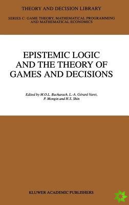 Epistemic Logic and the Theory of Games and Decisions