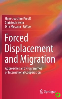Forced Displacement and Migration