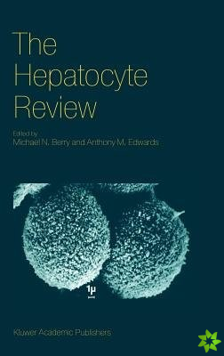 Hepatocyte Review