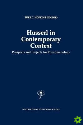 Husserl in Contemporary Context