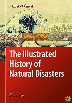 Illustrated History of Natural Disasters