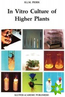In Vitro Culture of Higher Plants