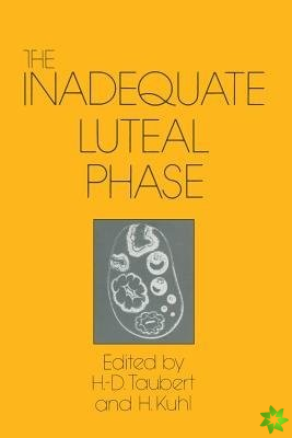 Inadequate Luteal Phase
