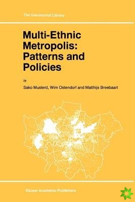 Multi-Ethnic Metropolis: Patterns and Policies