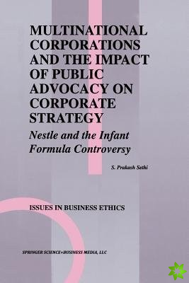 Multinational Corporations and the Impact of Public Advocacy on Corporate Strategy
