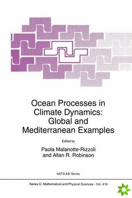 Ocean Processes in Climate Dynamics