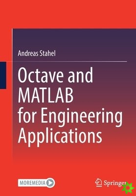 Octave and MATLAB for Engineering Applications