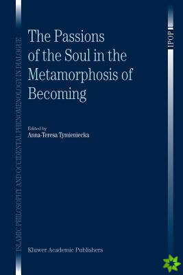 Passions of the Soul in the Metamorphosis of Becoming