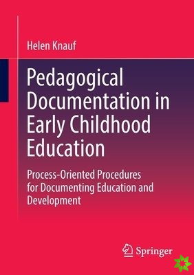 Pedagogical Documentation in Early Childhood Education