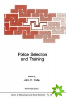 Police Selection and Training