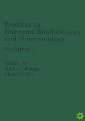 Progress in Hormone Biochemistry and Pharmacology