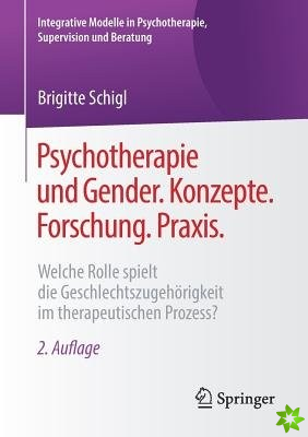 Psychotherapie und Gender. Konzepte. Forschung. Praxis.
