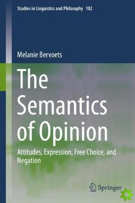 Semantics of Opinion