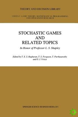 Stochastic Games And Related Topics
