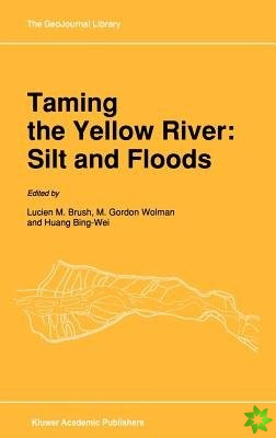 Taming the Yellow River: Silt and Floods