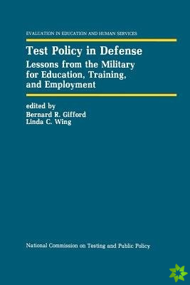 Test Policy in Defense