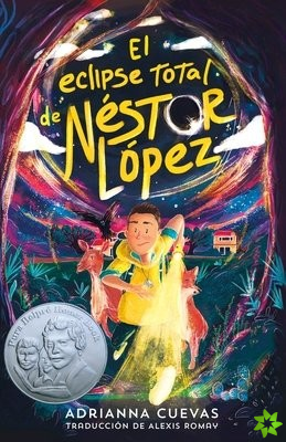 El eclipse total de Nestor Lopez / The Total Eclipse of Nestor Lopez (Spanish edition)