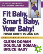 Fit Baby, Smart Baby, Your Babay!