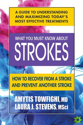 What You Must Know About Strokes