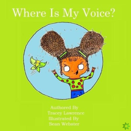Where Is My Voice?