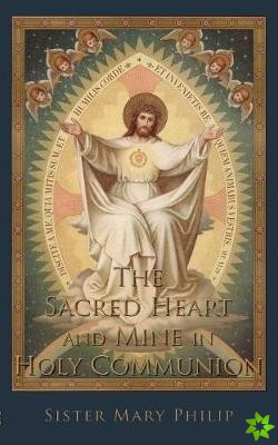 Sacred Heart and Mine in Holy Communion