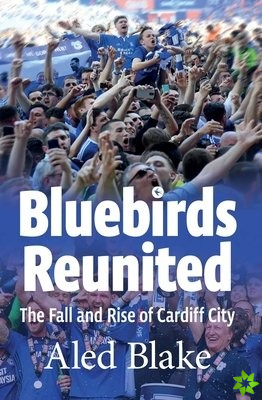 Bluebirds Reunited