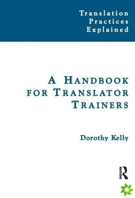 Handbook for Translator Trainers
