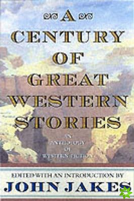 Century of Great Western Stories